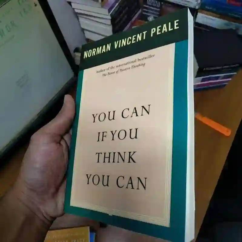 You Can If You Think You Can by Norman Vincent Peale